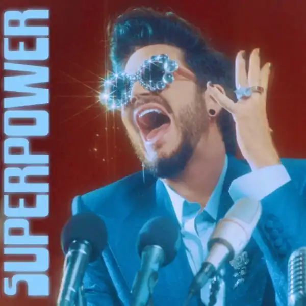 Adam Lambert - Superpower